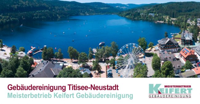 Gebäudereinigung in Titisee-Neustadt der Keifert GmbH